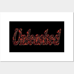 Unleashed Posters and Art